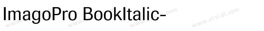 ImagoPro BookItalic字体转换